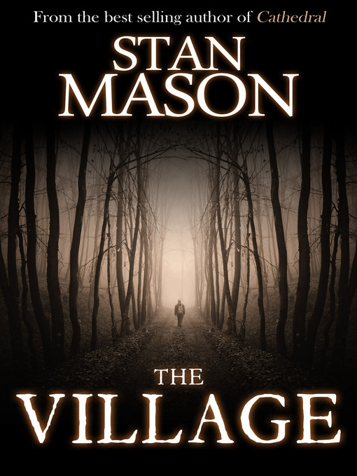 Title details for The Village by Stan Mason - Available